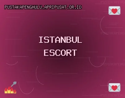 İstanbul Escort: Fatih Escort, Kadıköy Escort, Şişli Escort