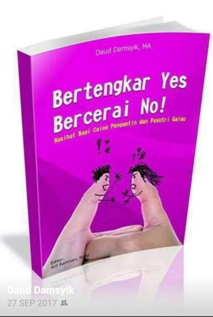 Buku Bertengkar Yes, Bercerai No! Nasihat Bagi Calon Pengantin dan Pasutri Galau