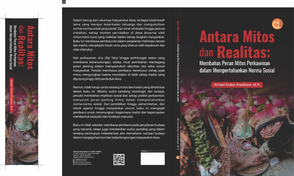 ANTARA MITOS DAN REALITAS: Membahas Peran Mitos Perkawinan dalam Mempertahankan Norma Sosial.