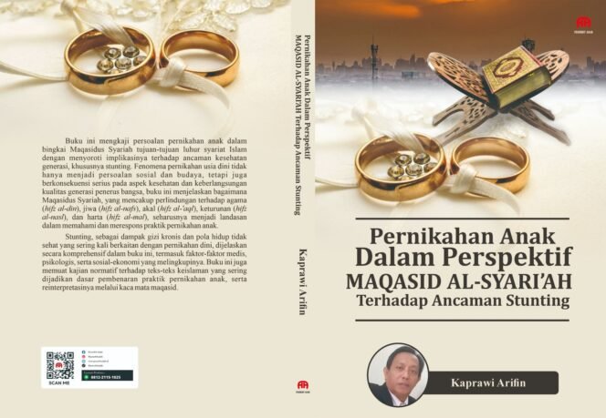 
 Pernikahan Anak dalam Perspektif Maqasid Al Syariah Terhadap Ancaman Stunting