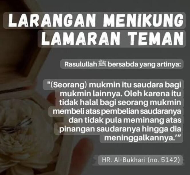 
 Dilarang Meminang Pinangan Saudaranya