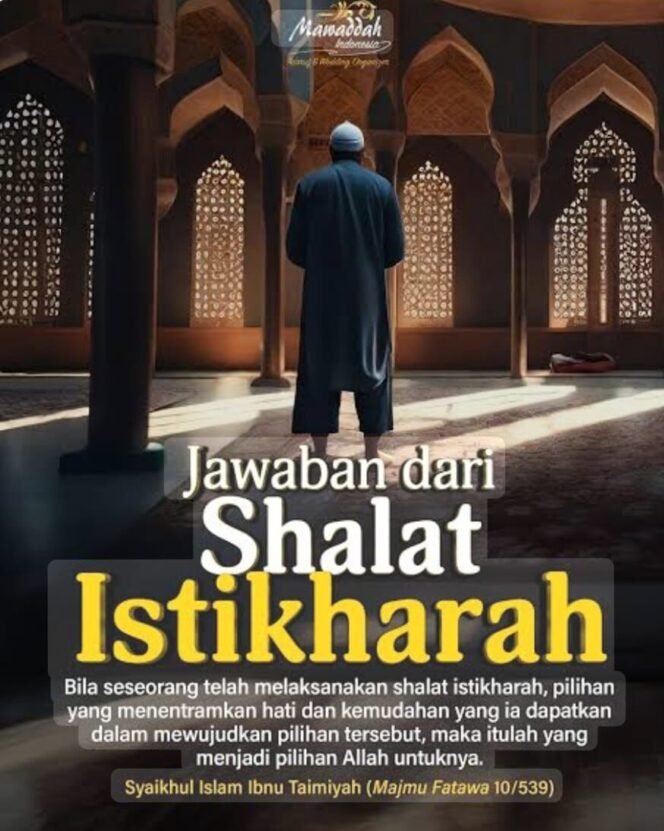
 Istikharah untuk Nikah dan Lainnya