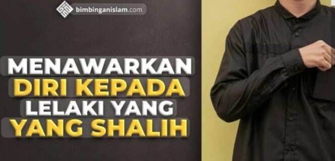 
 Menjodohkan Kepada Pria Shalih