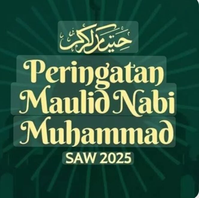 
 Peringatan Maulid Nabi Muhammad Saw Dan Hari-Hari Besar Islam