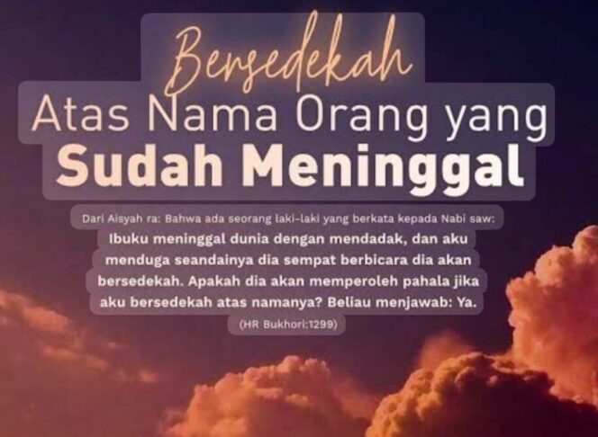
 Amal Orang Hidup Untuk Orang yang Sudah Wafat