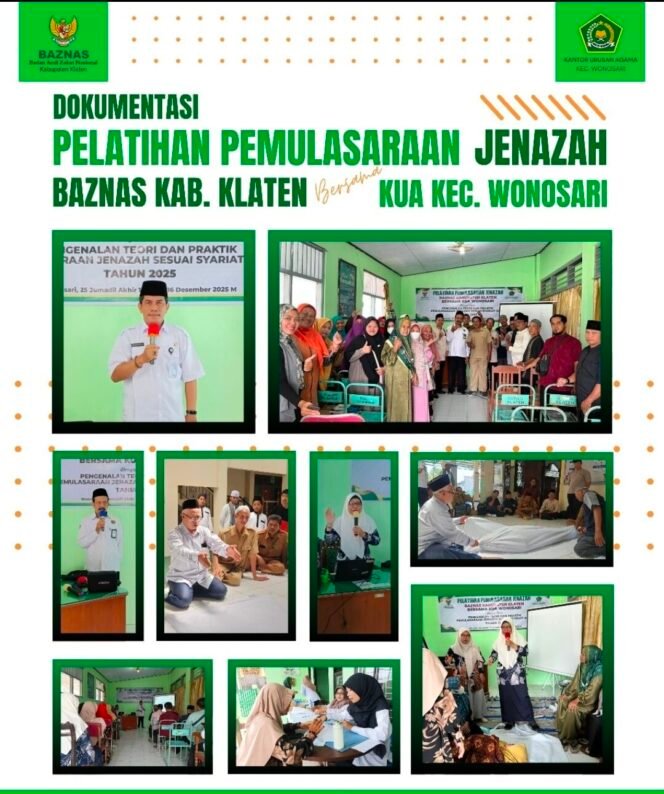 
 Edukasi Fardhu Kifayah: KUA Wonosari dan BAZNAS Klaten Gelar Pelatihan Pemulasaraan Jenazah Sesuai Syariat