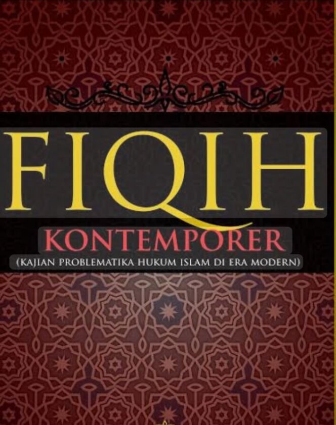 
 FIQIH KONTEMPORER
